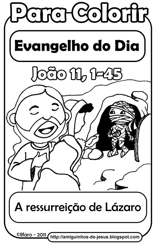 A ressurreição de Lázaro Amiguinhos de